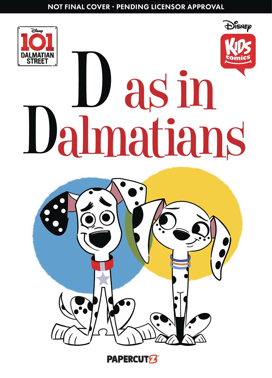Kids Comics Disneys 101 Dalmatian Street D Is For Dalmatians HC