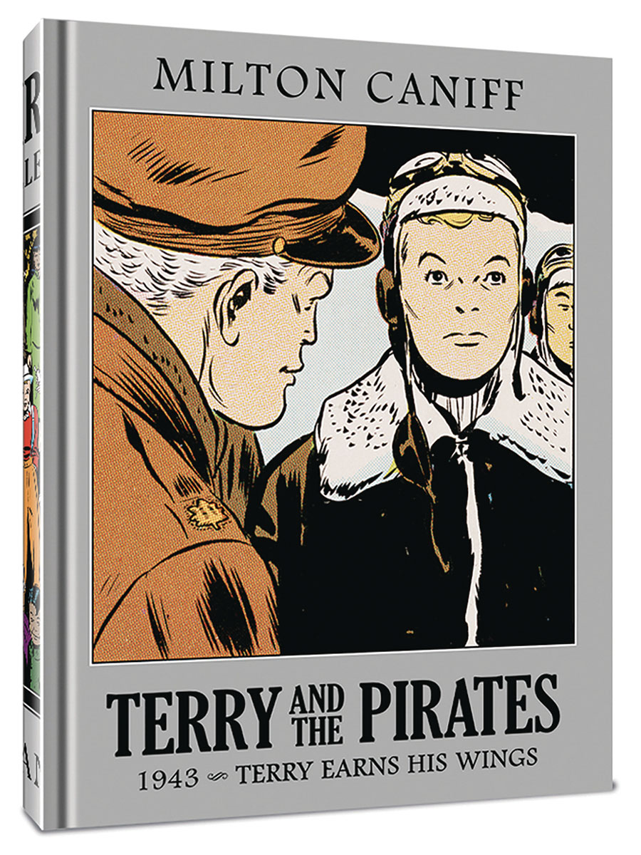 Terry And The Pirates Master Collection Vol 9 1943 Terry Earns His Wings HC