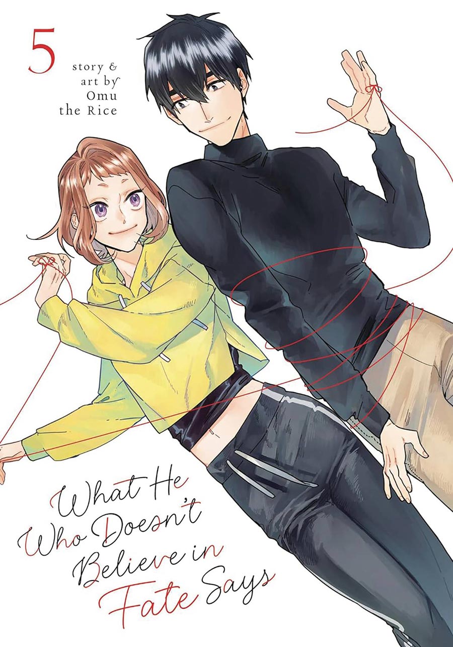 What He Who Doesnt Believe In Fate Says Vol 5 GN