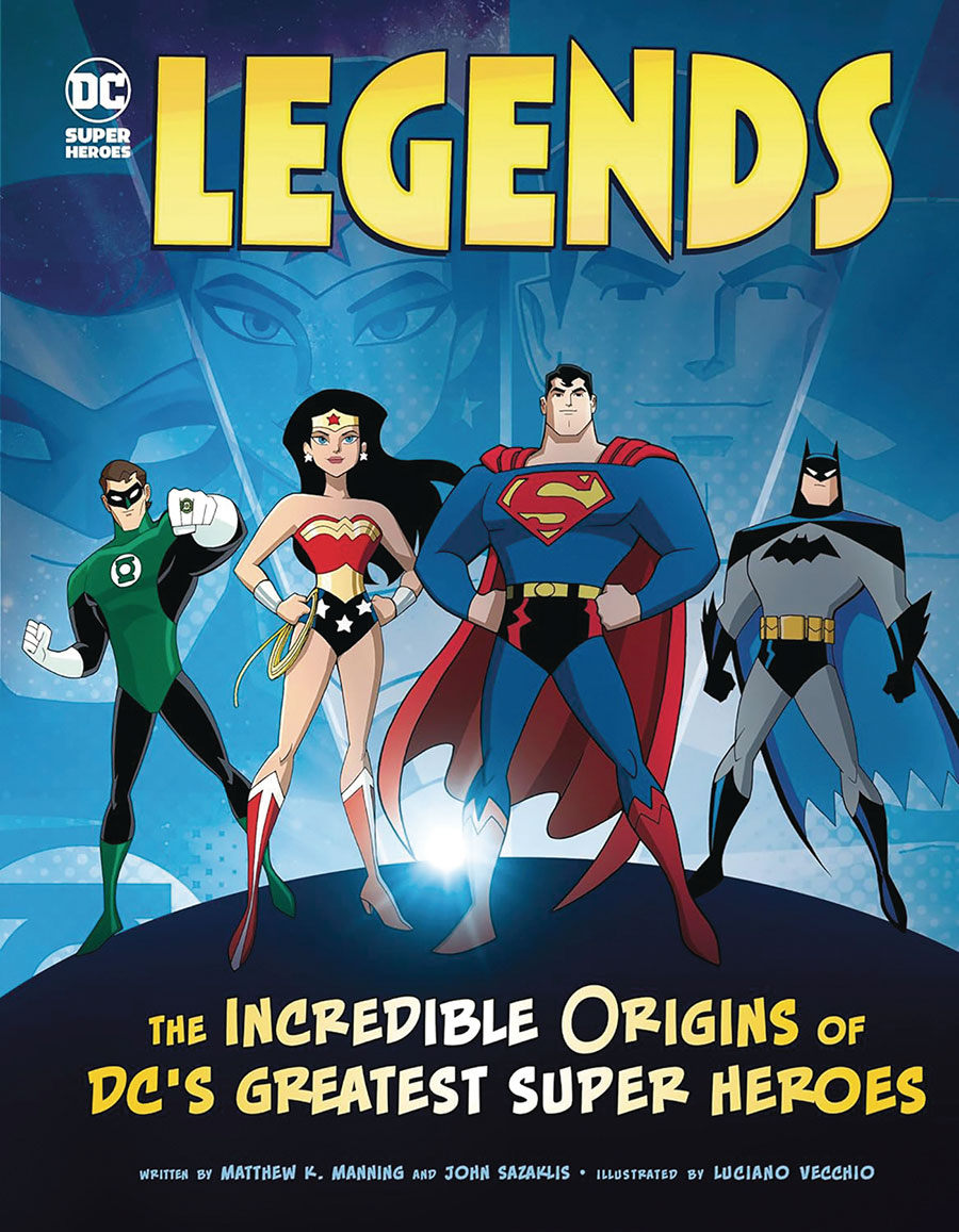Legends Incredible Origins Of DCs Greatest Super Heroes TP
