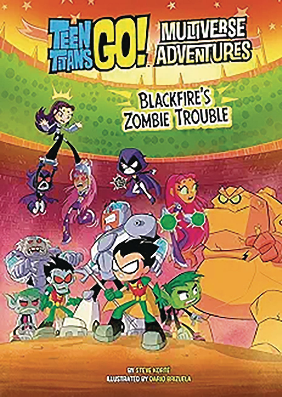 Teen Titans Go Multiverse Adventures Blackfires Zombie Trouble TP