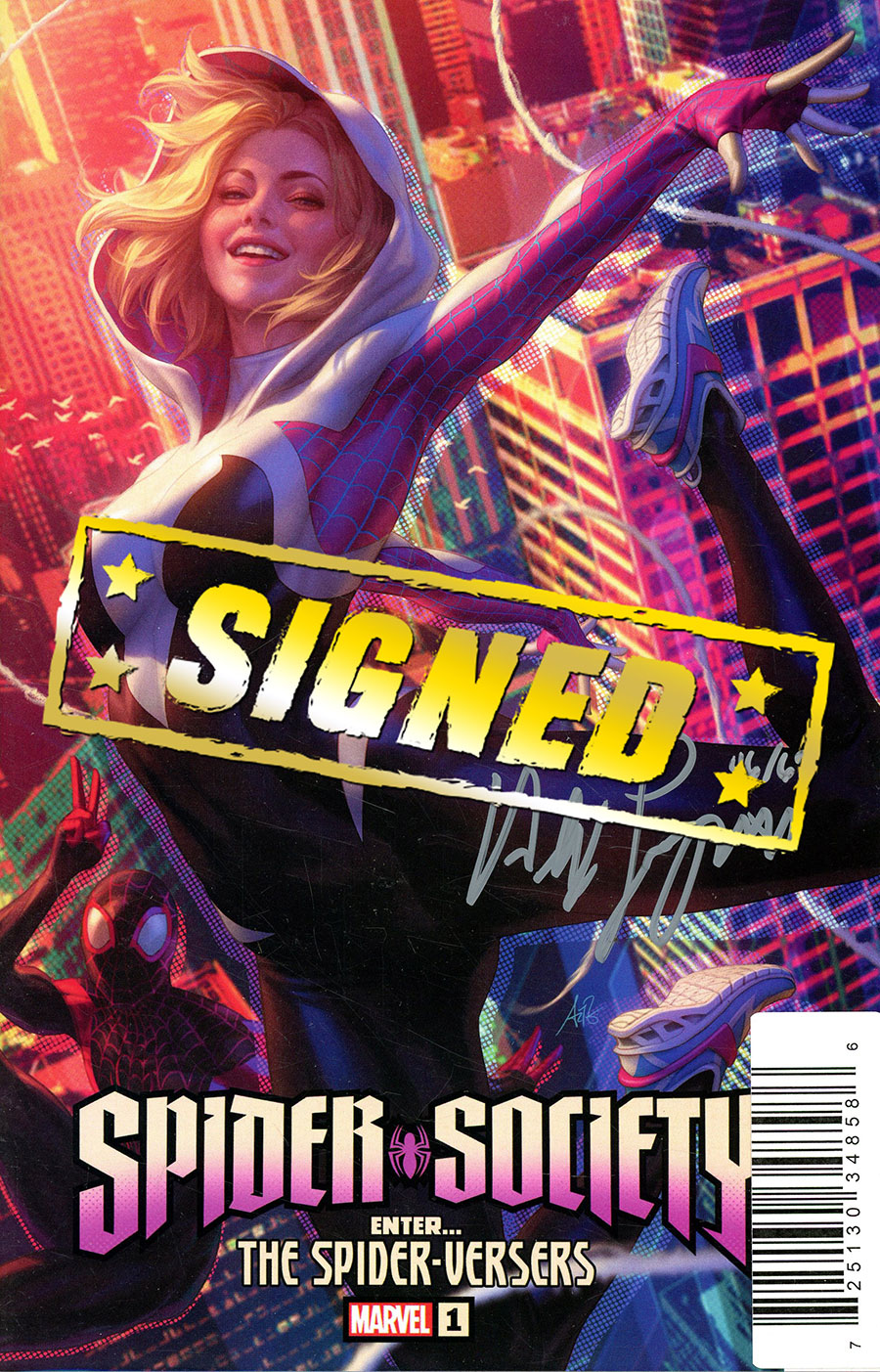 Spider-Society #1 Cover K DF Stanley Artgerm Lau Spider-Gwen Variant Cover Silver Signature Series Signed By Alex Segura