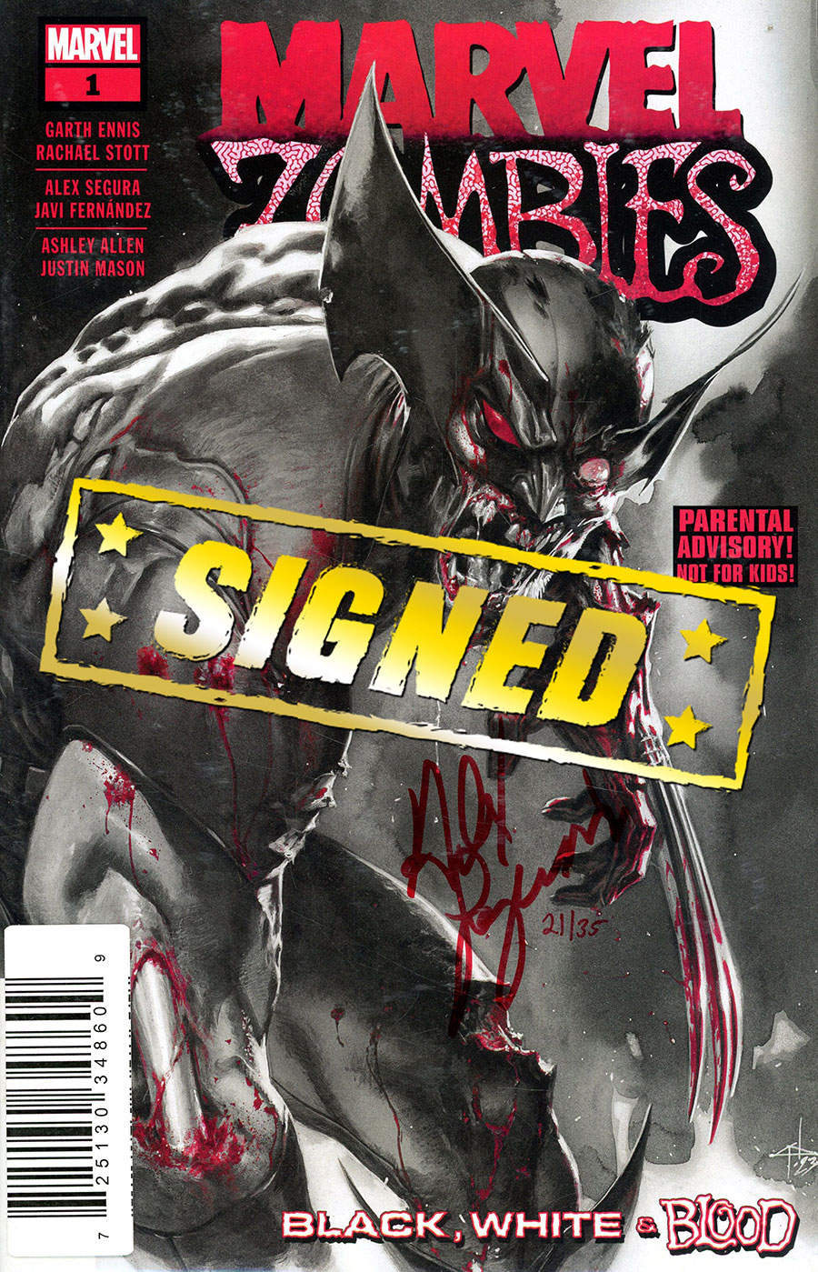 Marvel Zombies Black White & Blood #1 Cover I DF Blood Red Signature Series Signed By Alex Segura