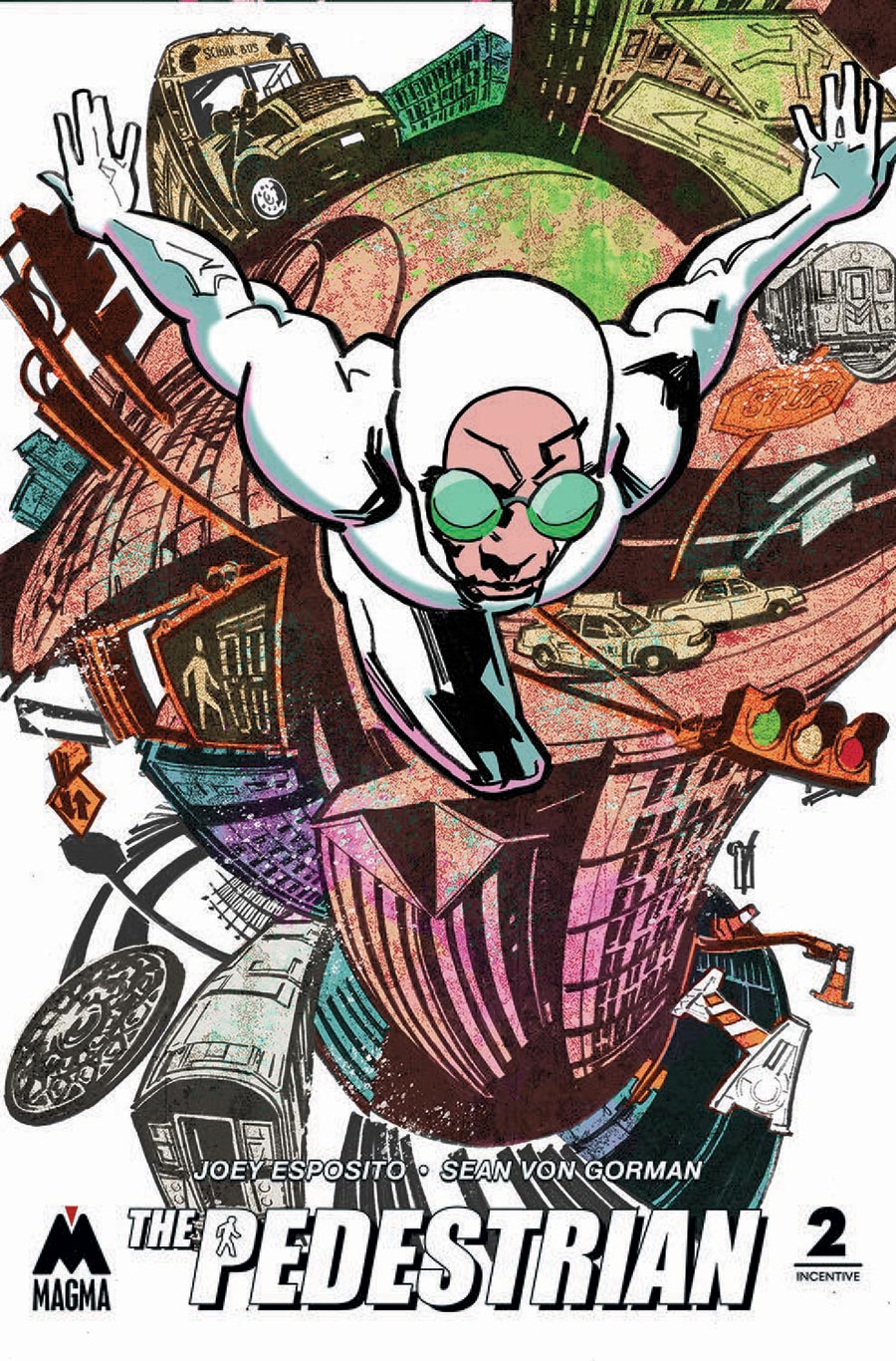 Pedestrian #2 Cover C Incentive Valentine De Landro Variant Cover