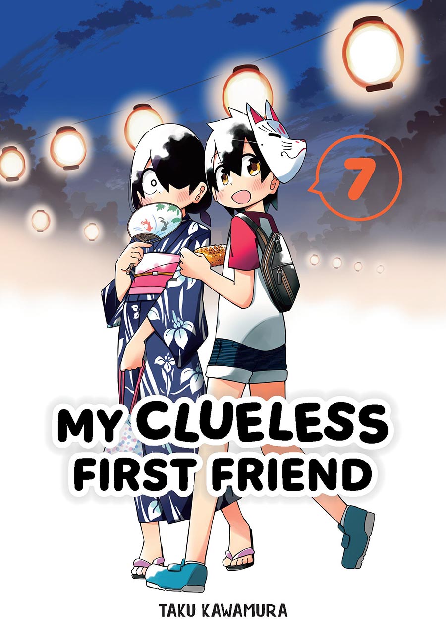 My Clueless First Friend Vol 7 GN