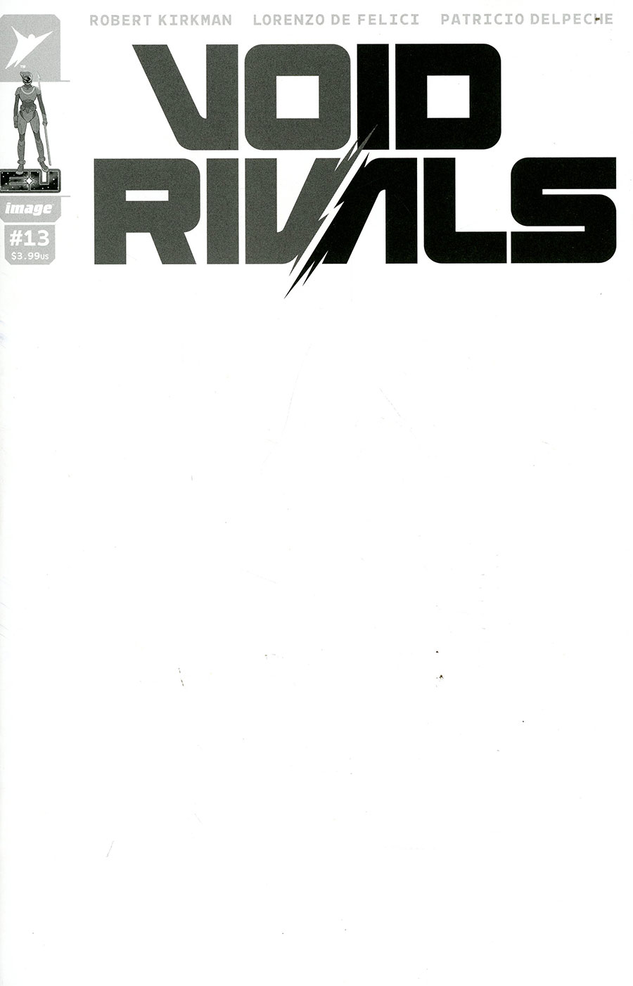 Void Rivals #13 Cover G Variant Blank Cover