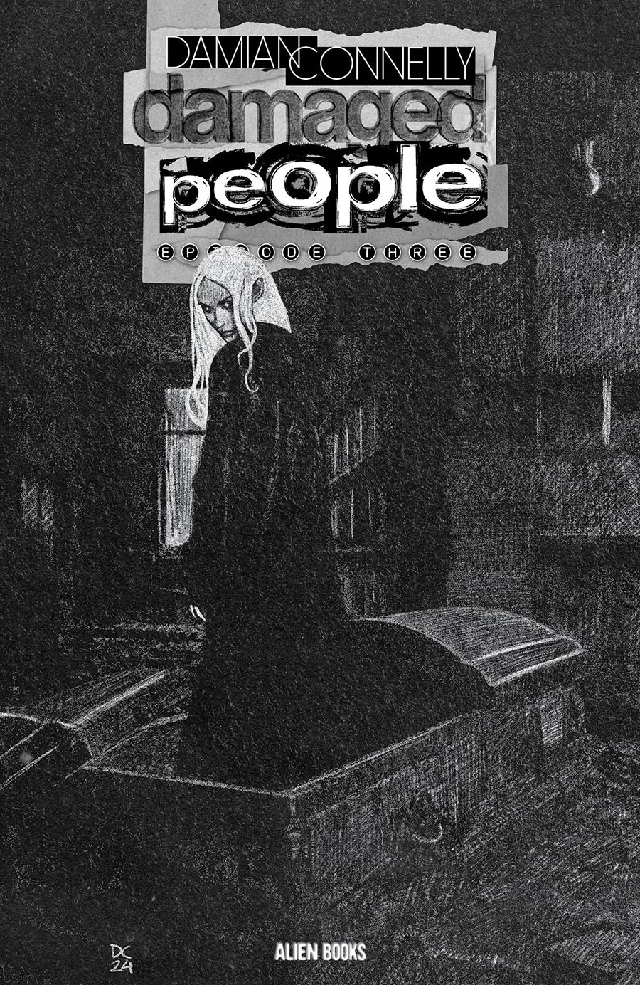 Damaged People #3 Cover B Variant Damian Connelly Black & White Cover
