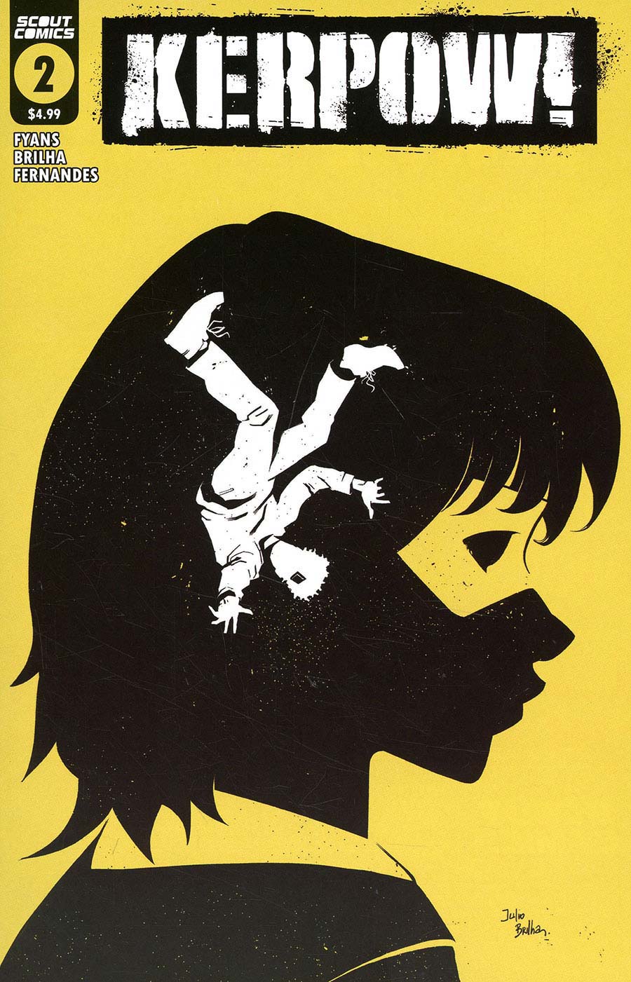 KERPOW #2 Cover A Regular Julio Brilha Cover