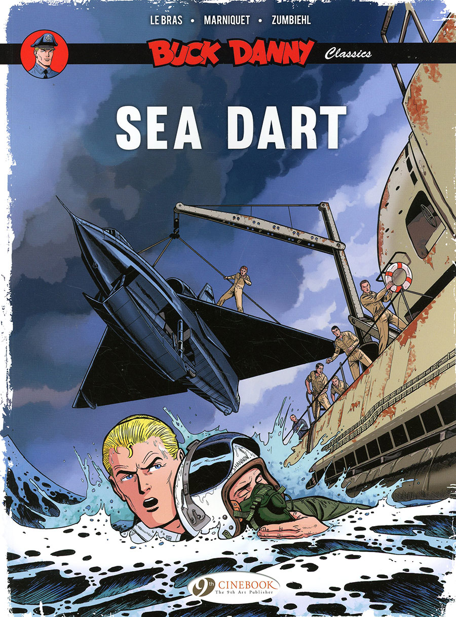 Buck Danny Classics Vol 7 The Sea Dart GN