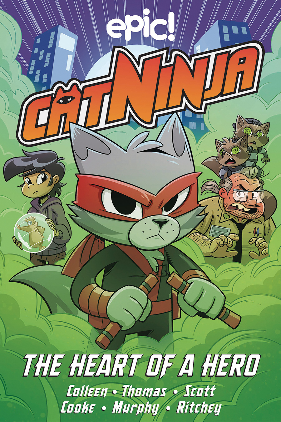 Cat Ninja Vol 6 The Heart Of A Hero TP