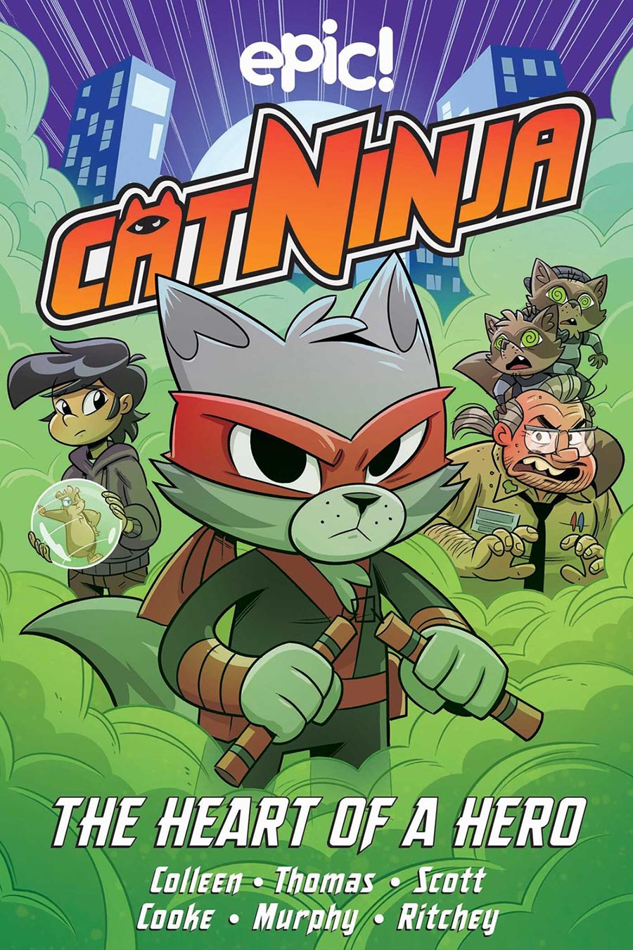 Cat Ninja Vol 6 The Heart Of A Hero HC