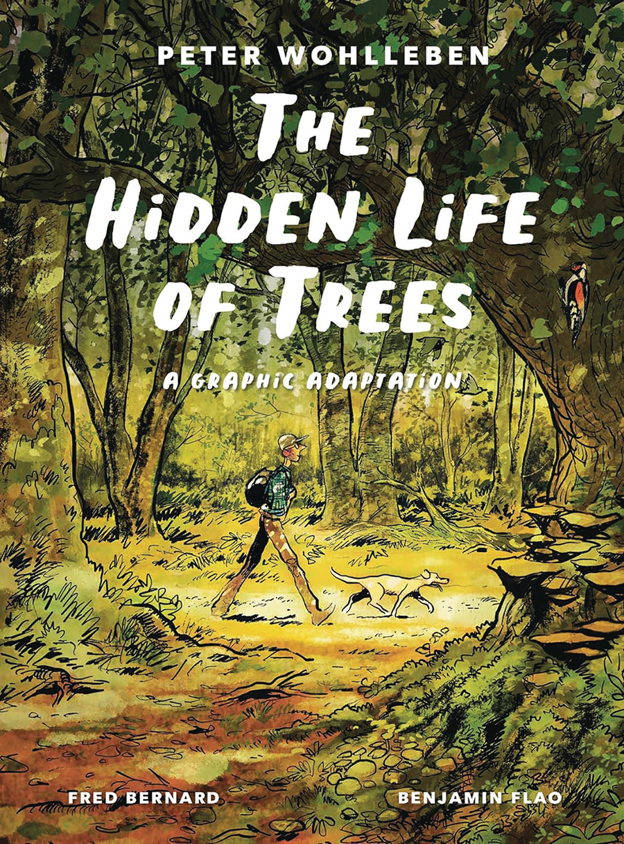 Hidden Life Of Trees A Graphic Adaptation HC