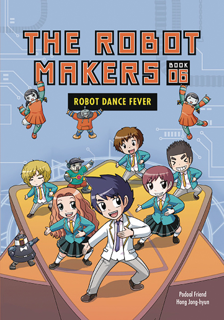 Robot Makers Vol 6 Robot Dance Fever GN