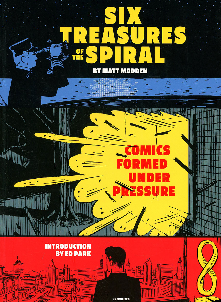 Six Treasures Of The Spiral Comics Formed Under Pressure GN