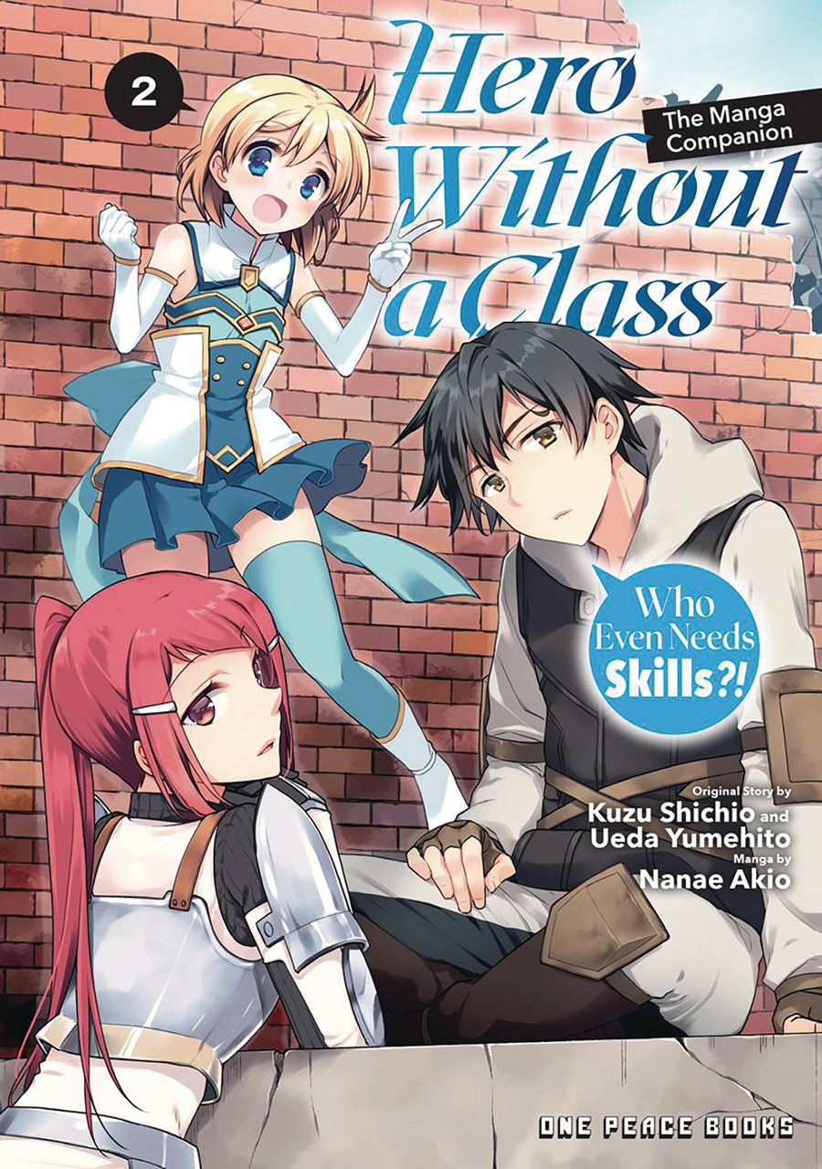 Hero Without A Class Vol 2 GN
