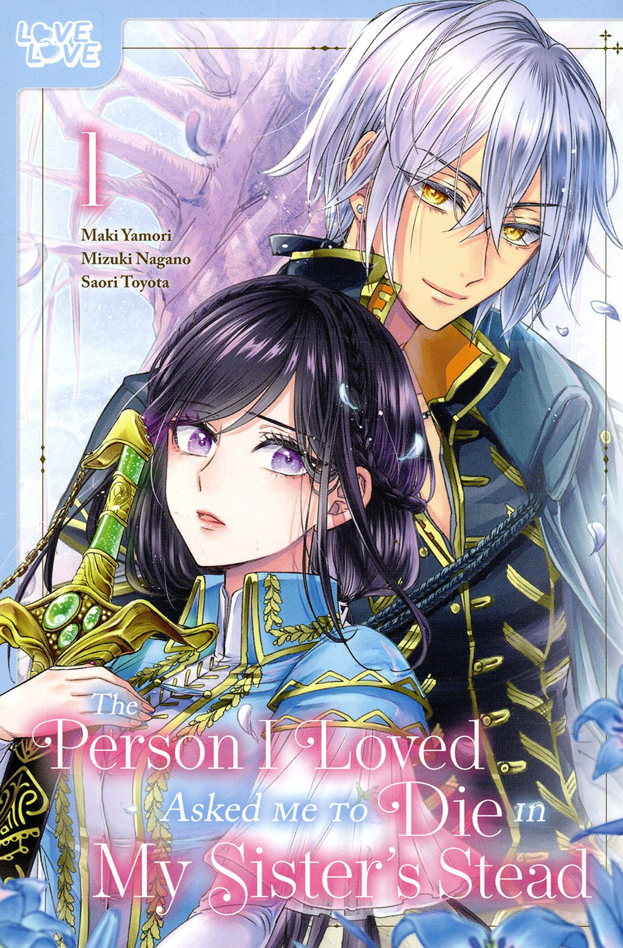 Person I Loved Asked Me To Die In My Sisters Stead Vol 1 GN