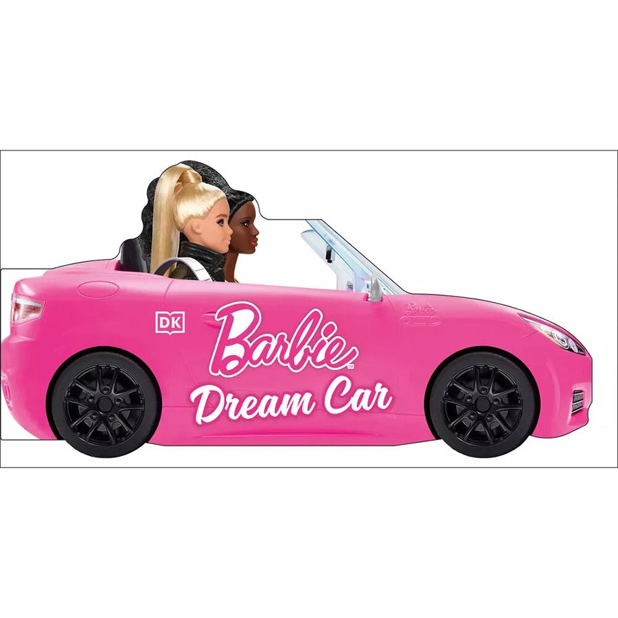 Barbie Dream Car A Push-Along Board Book Adventure HC