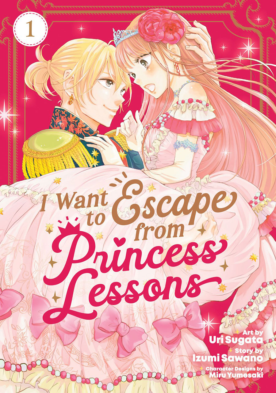 I Want To Escape From Princess Lessons Vol 1 GN