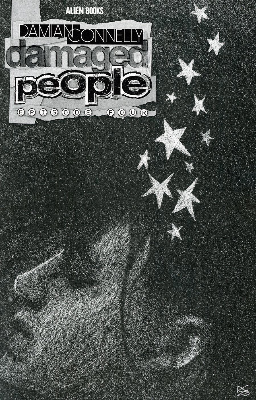 Damaged People #4 Cover B Variant Damian Connelly Black & White Cover