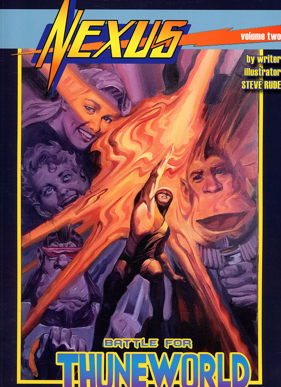 Nexus Newspaper Strips Vol 2 The Battle For Thuneworld TP Limited Edition Steve Rude Variant Cover