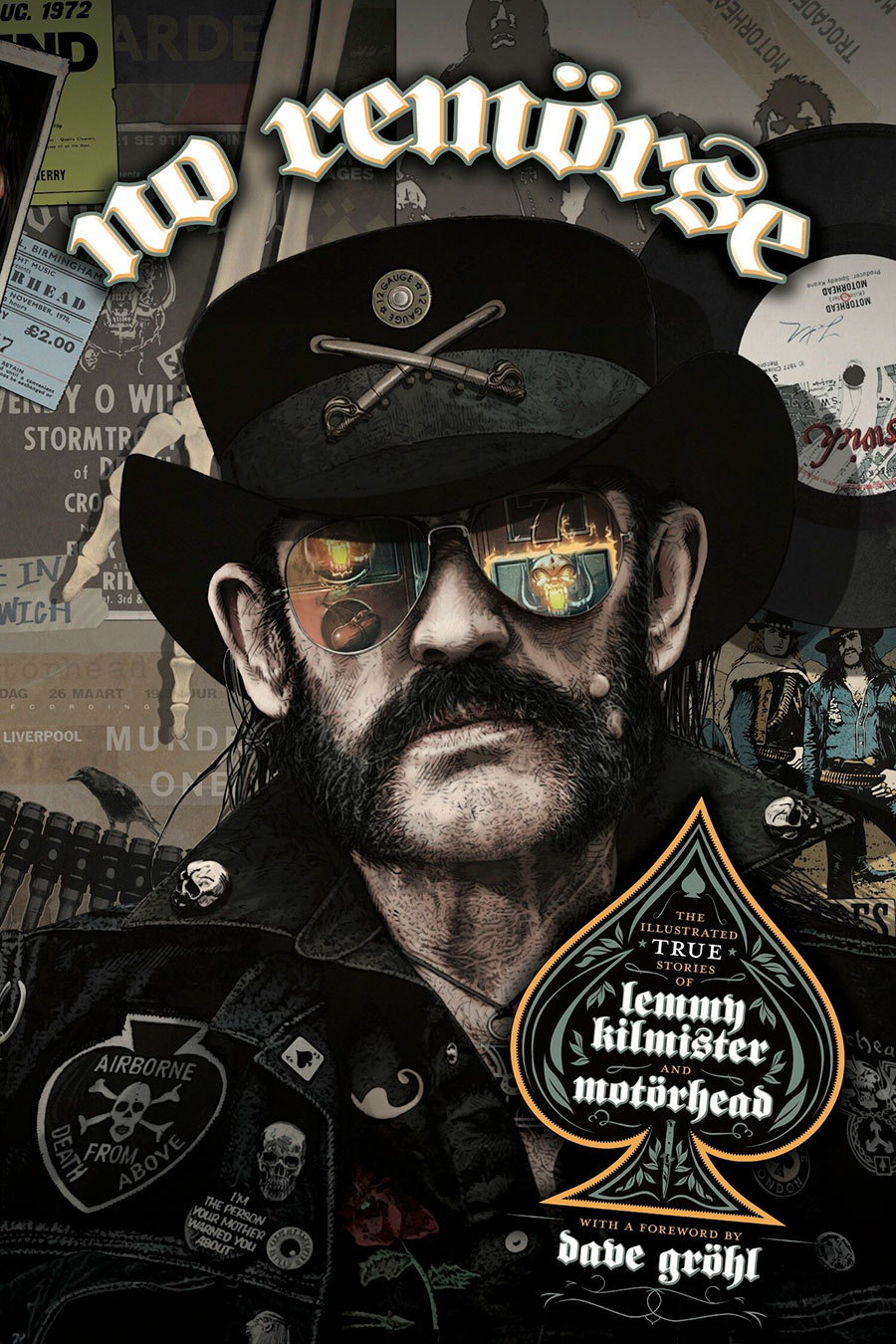 No Remorse The Illustrated True Stories Of Lemmy Kilmister And Motorhead HC