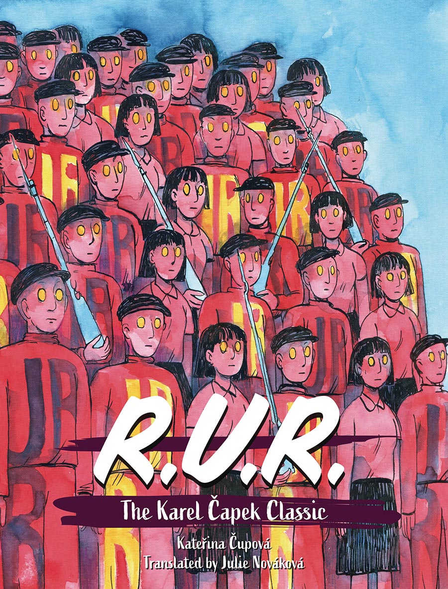 R.U.R. The Karel Capek Classic HC