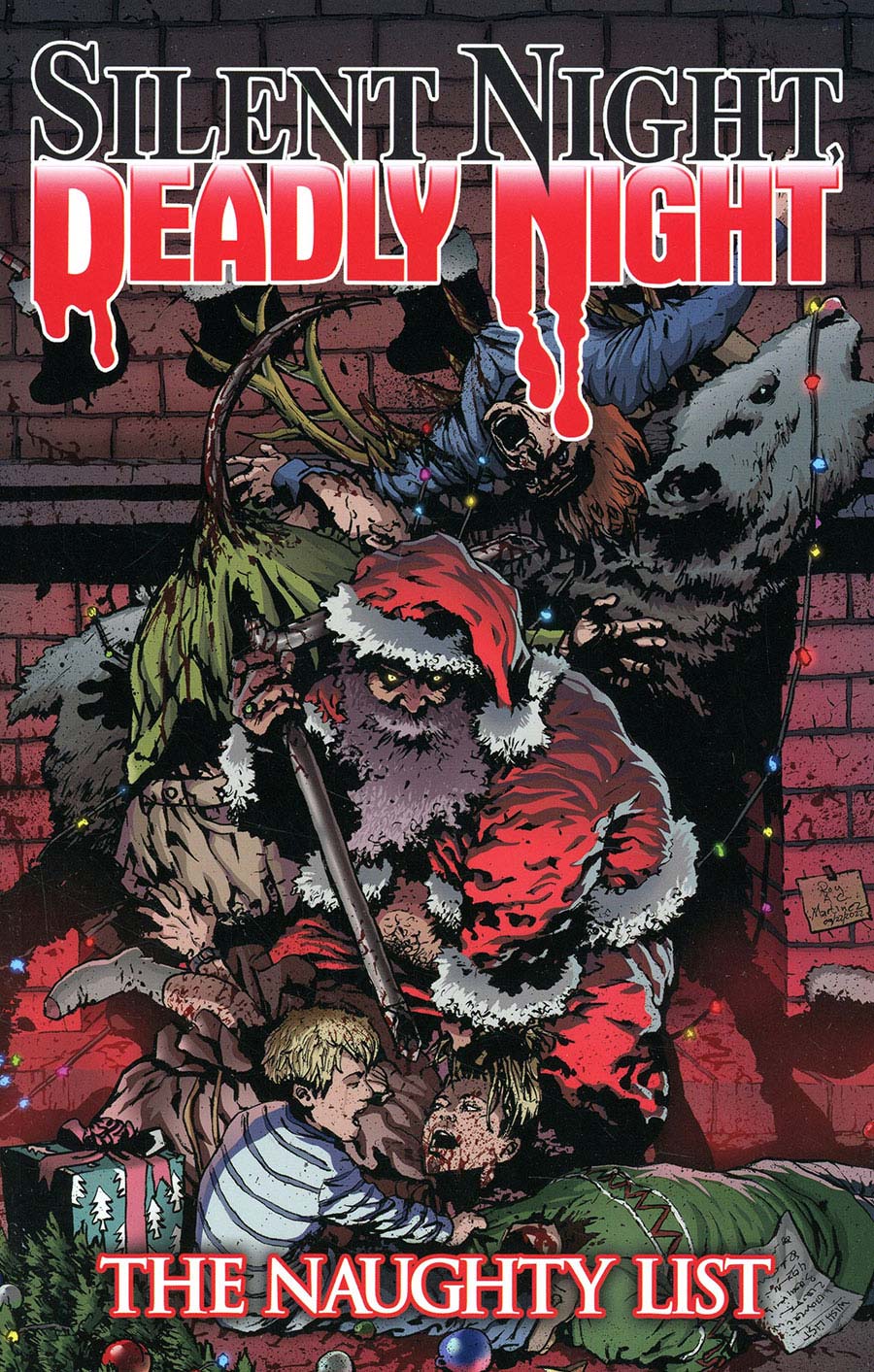 Silent Night Deadly Night Vol 1 The Naughty List TP