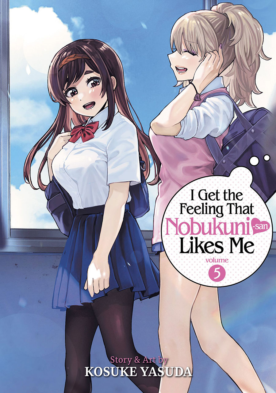 I Get The Feeling That Nobukuni-San Likes Me Vol 5 GN