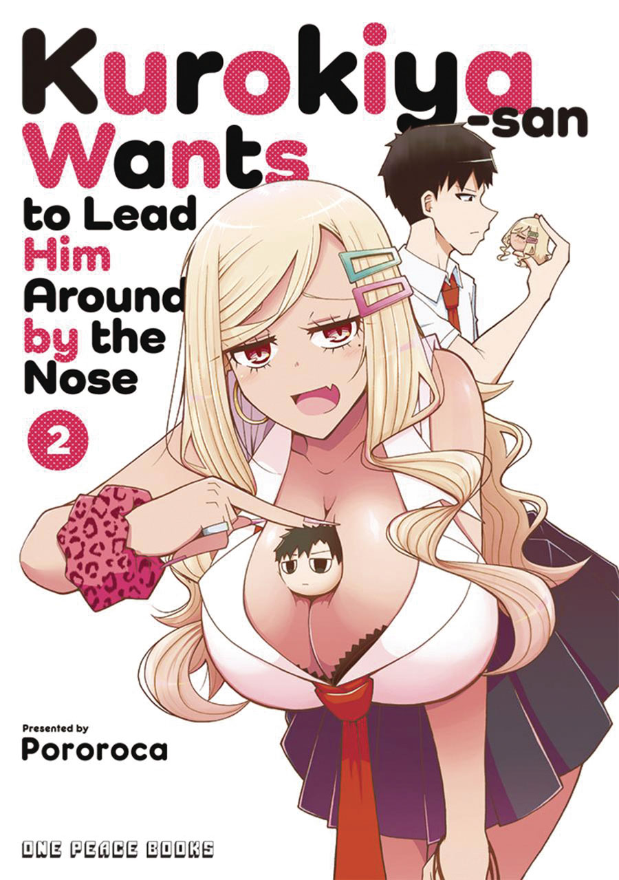 Kurokiya-San Wants To Lead Him Around By The Nose Vol 2 GN