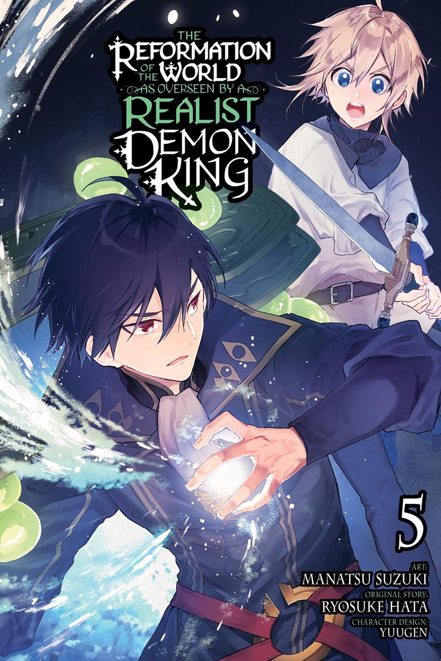 Reformation Of The World As Overseen By A Realist Demon King Vol 5 GN