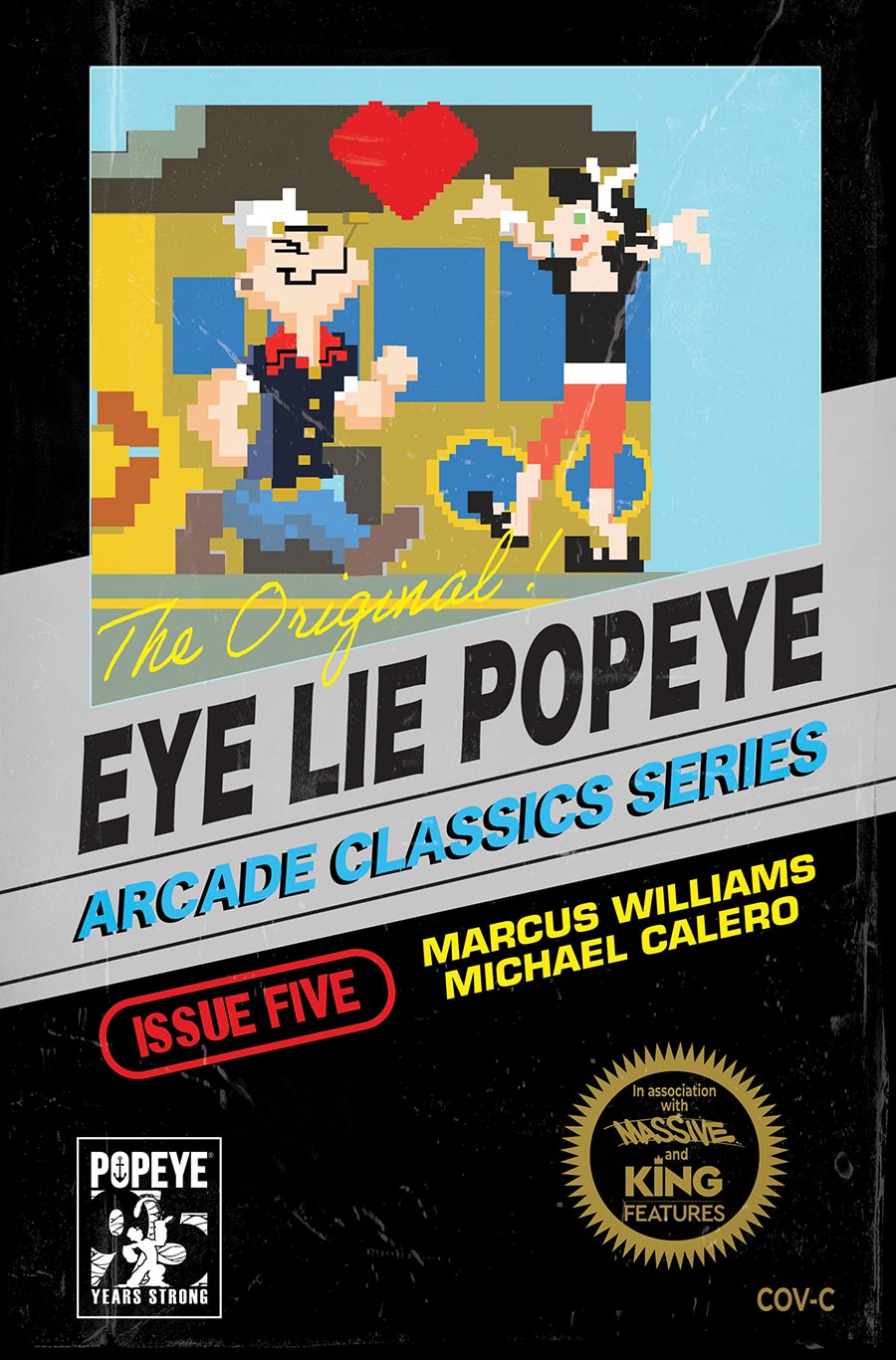 Eye Lie Popeye #5 Cover C Variant Michael Calero Video Game Homage Cover