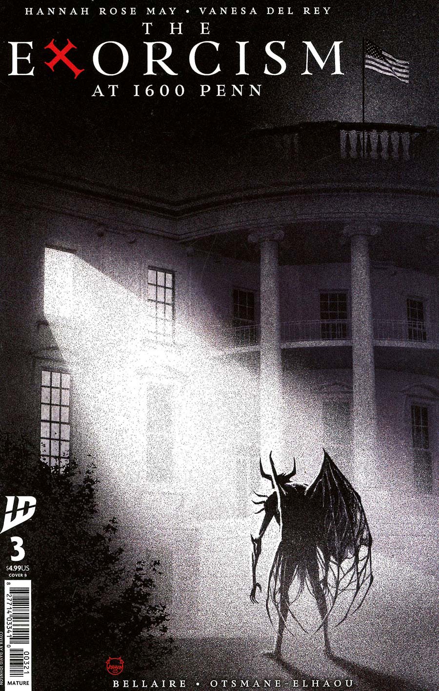 Exorcism At 1600 Penn #3 Cover B Variant David Johnson Cover