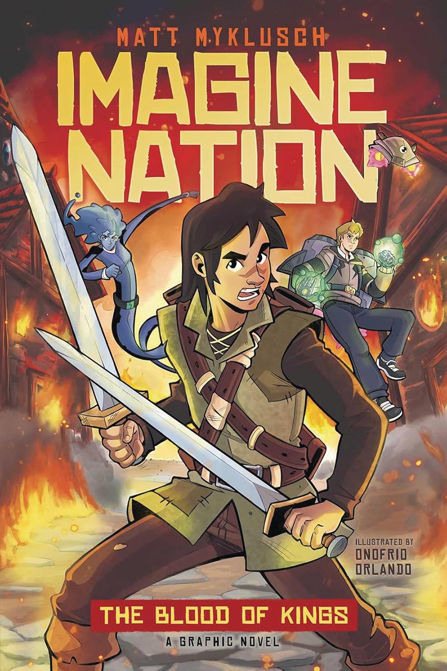 Imagine Nation Vol 1 The Blood Of Kings HC