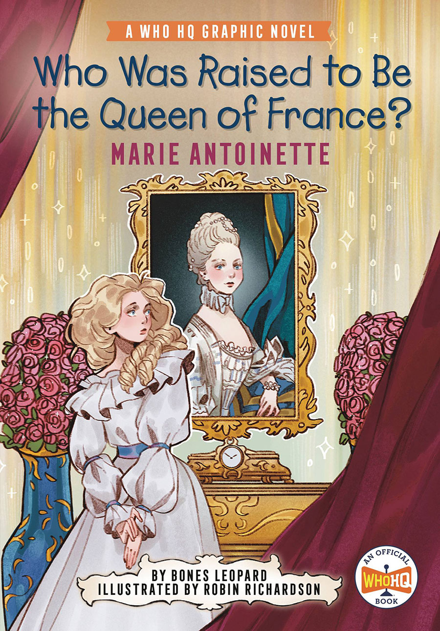 Who Was Raised To Be The Queen Of France Marie Antoinette HC