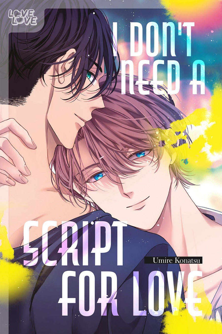 I Dont Need A Script For Love GN