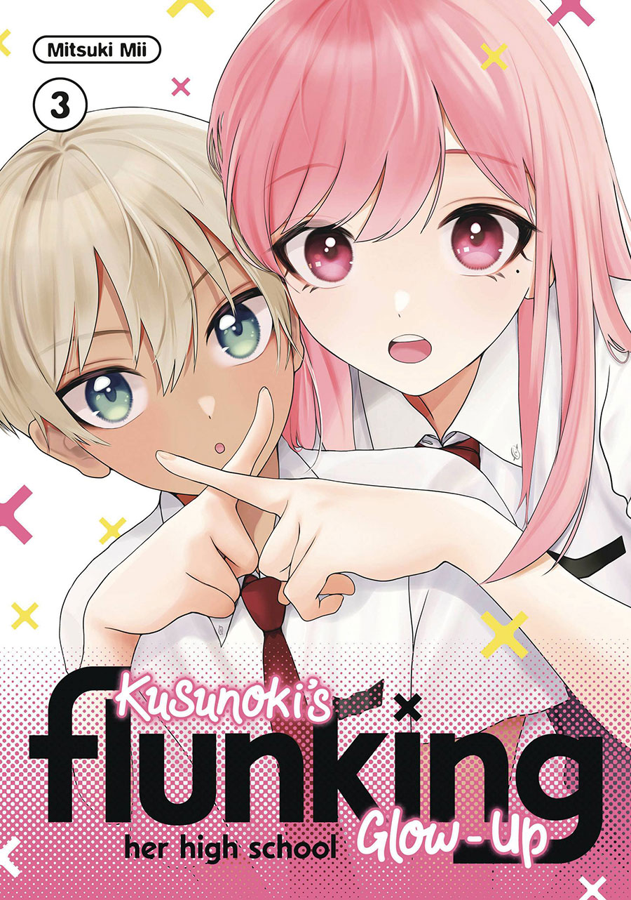 Kusunokis Flunking Her High School Glow-Up Vol 3 GN