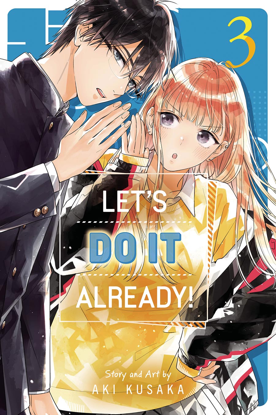 Lets Do It Already Vol 3 GN