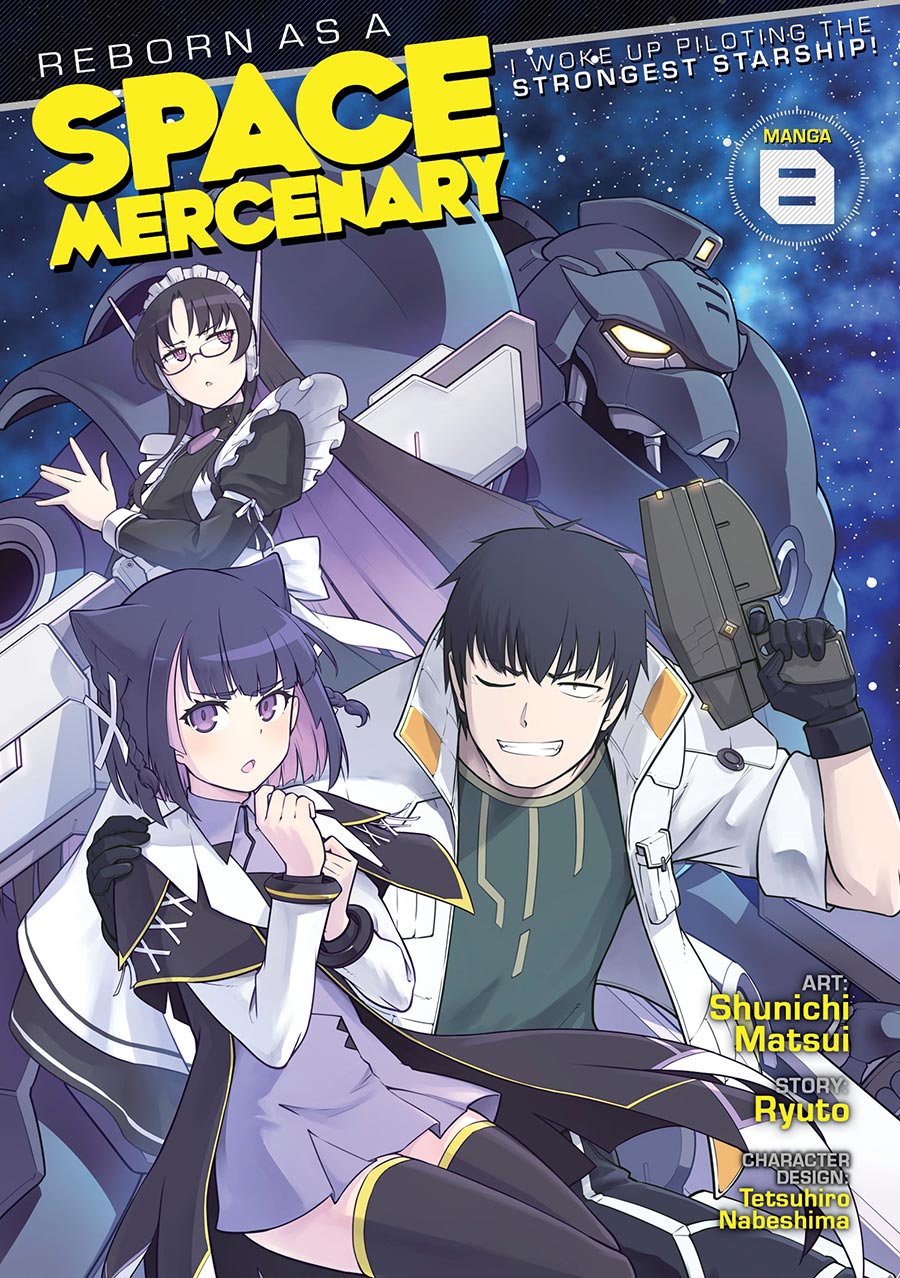 Reborn As A Space Mercenary I Woke Up Piloting The Strongest Starship Vol 8 GN