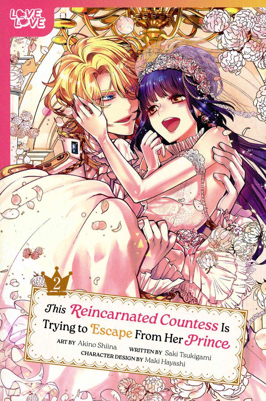 This Reincarnated Countess Is Trying To Escape From Her Prince Vol 2 GN