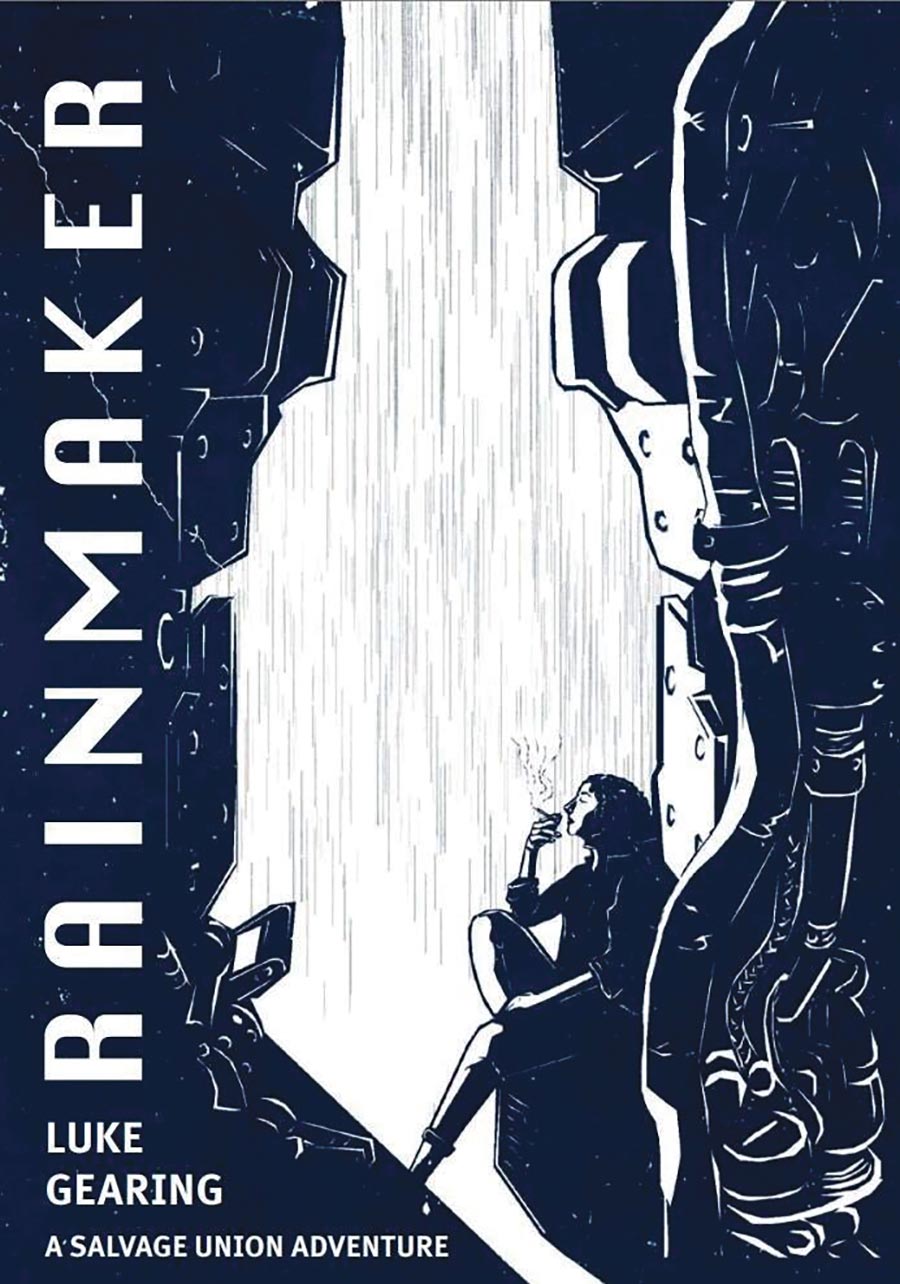 Rainmaker A Salvage Union Adventure HC