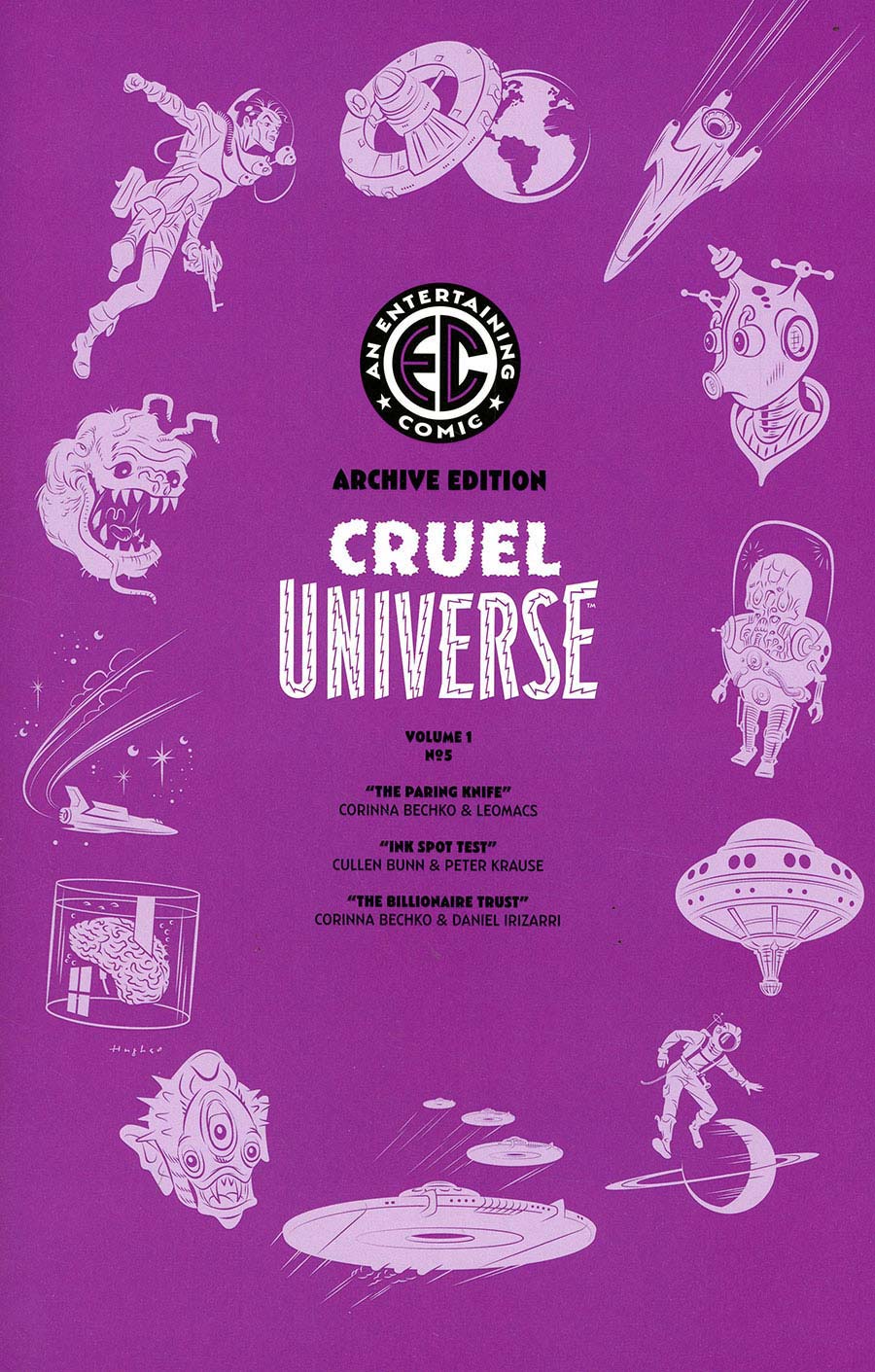 Cruel Universe #5 Cover E Incentive Rian Hughes Archive Edition Variant Cover (EC Comics)