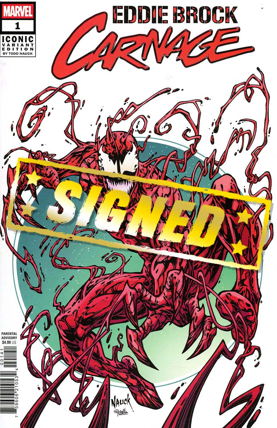 Eddie Brock Carnage #1 Cover O Variant Todd Nauck Iconic Cover Signed By Charles Soule