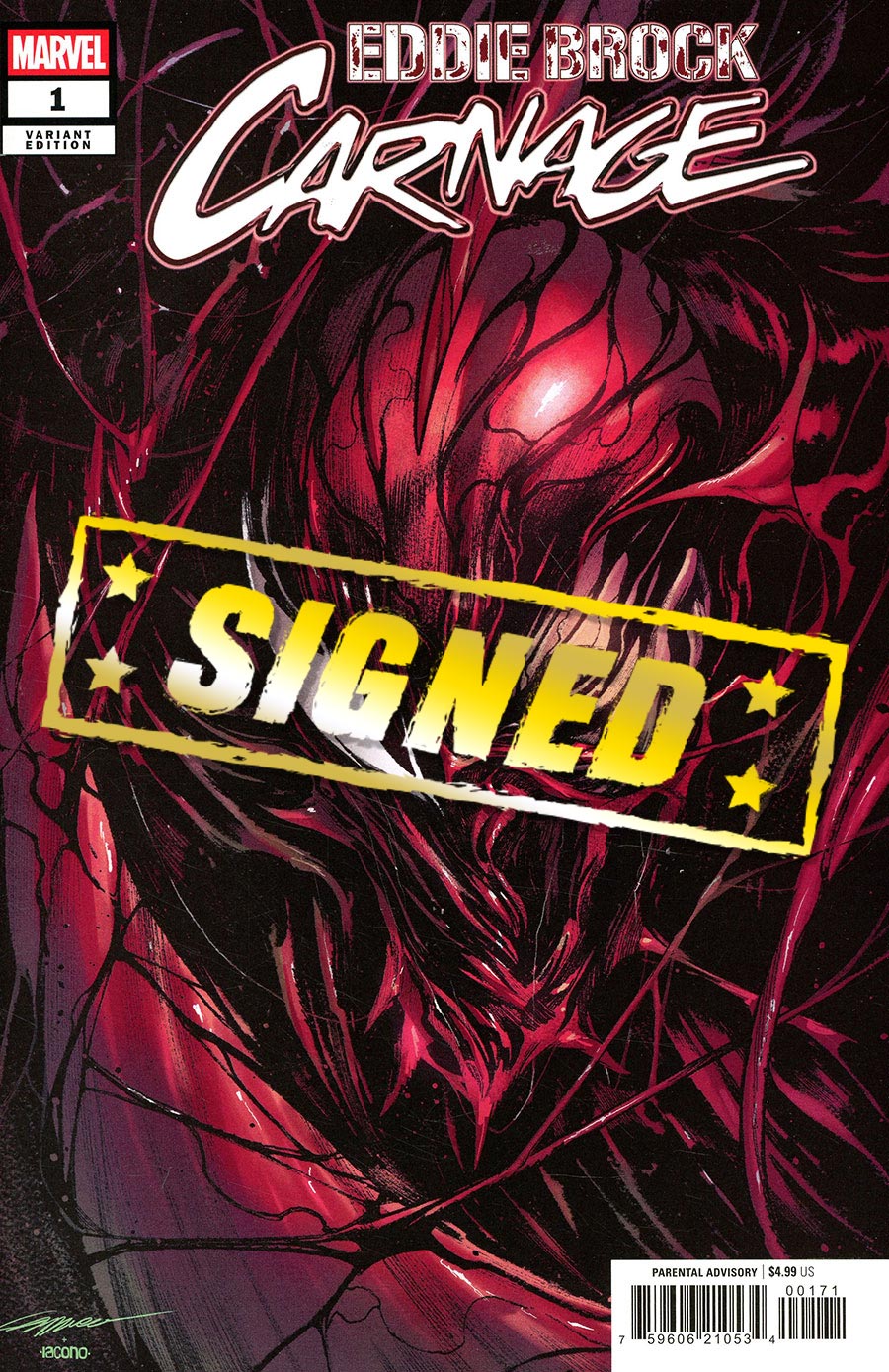 Eddie Brock Carnage #1 Cover P Variant Alessandro Cappuccio Cover Signed By Charles Soule