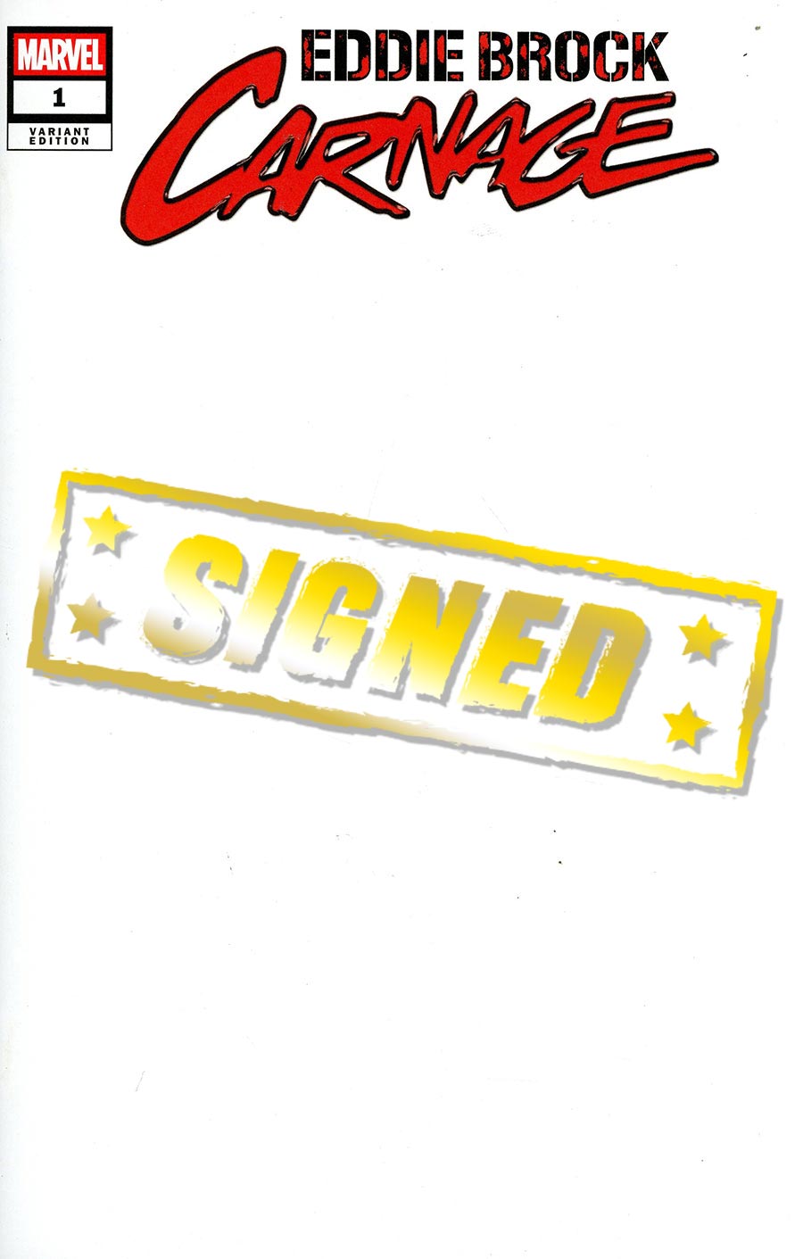 Eddie Brock Carnage #1 Cover Q Variant Blank Cover Signed By Charles Soule