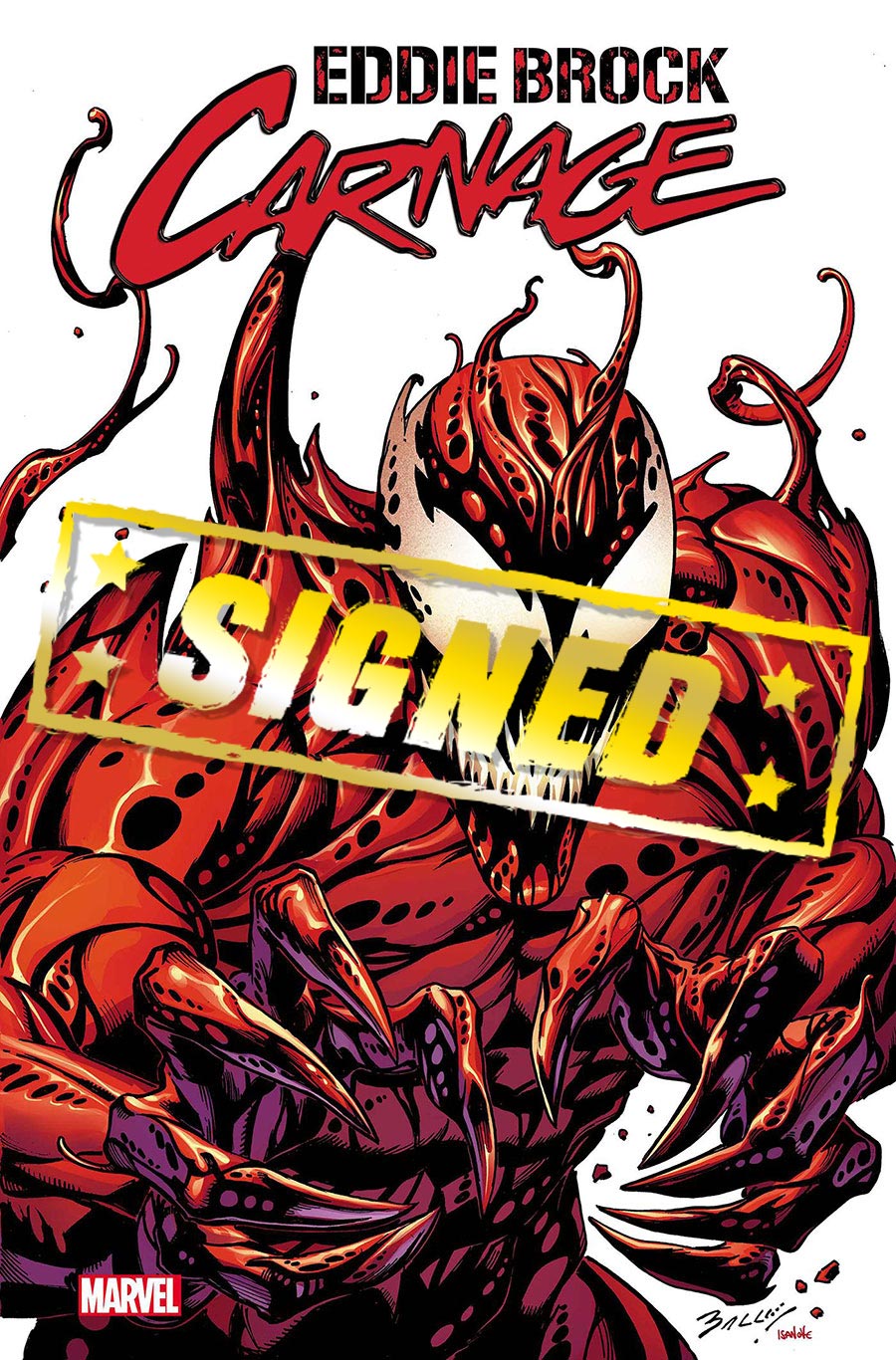 Eddie Brock Carnage #1 Cover R Variant Mark Bagley Foil Cover Signed By Charles Soule