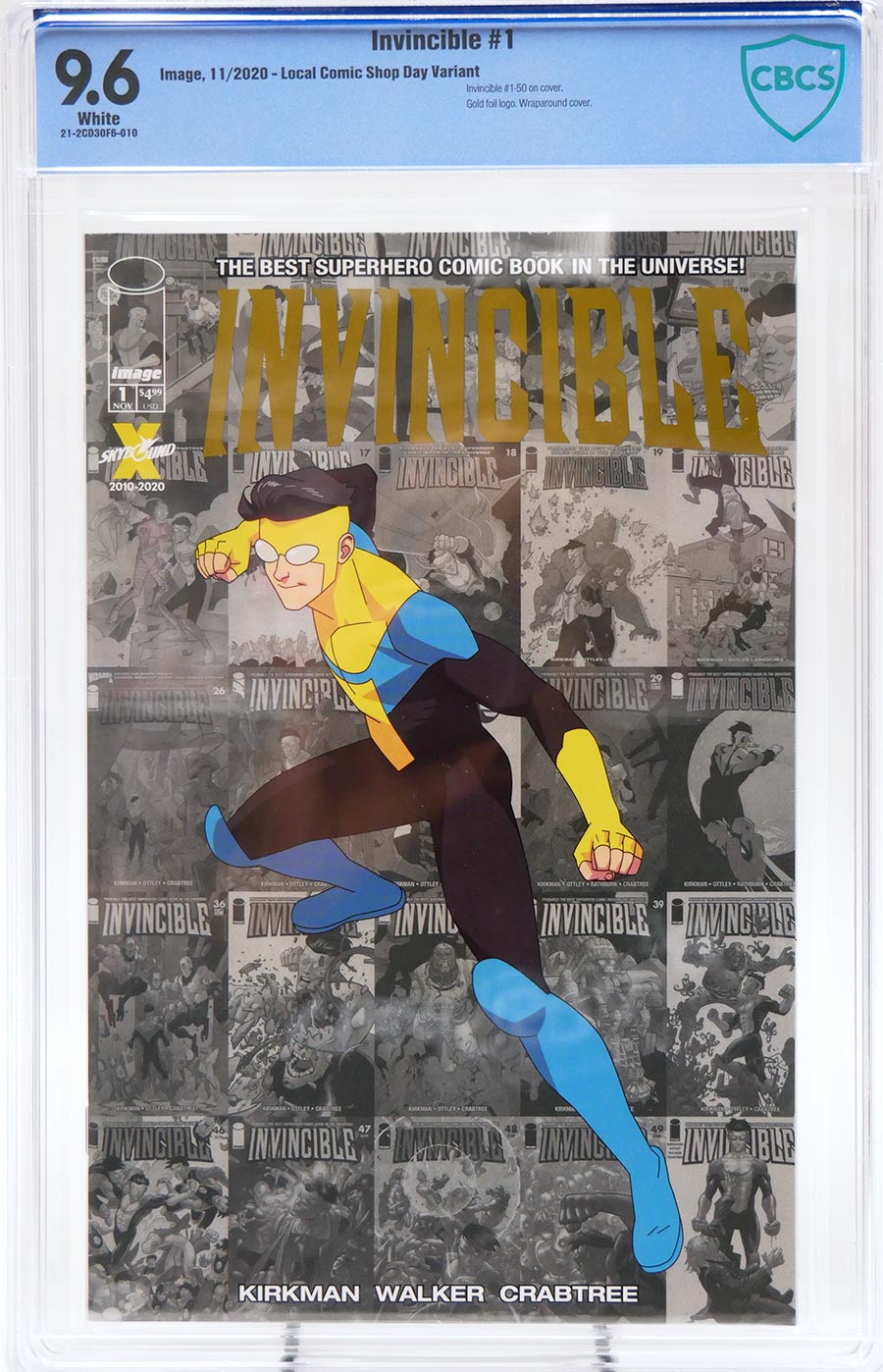 Invincible #1 Cover J CBCS 9.6 LCSD 2020 Gold Foil Logo Cover