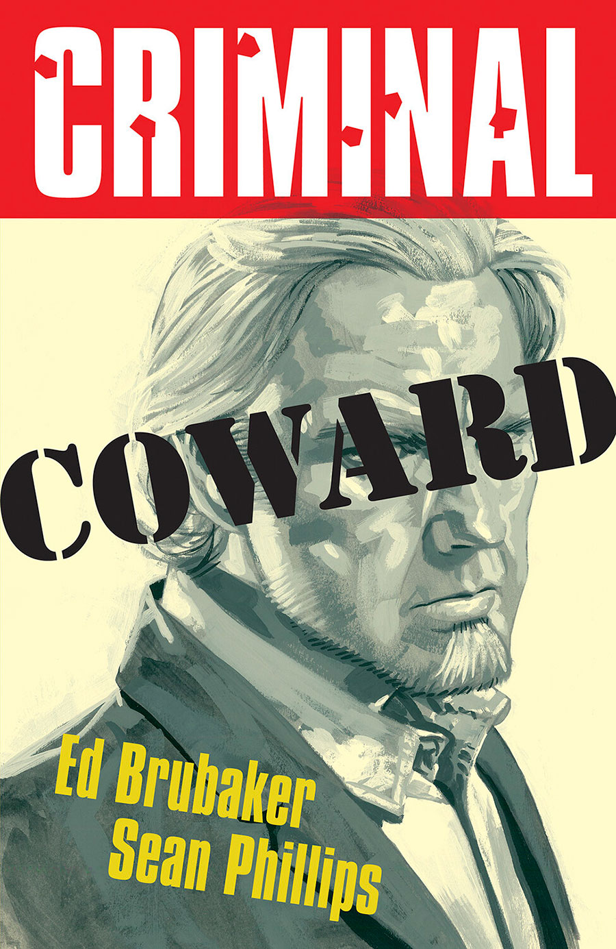 Criminal Vol 1 Coward TP Image Edition New Printing