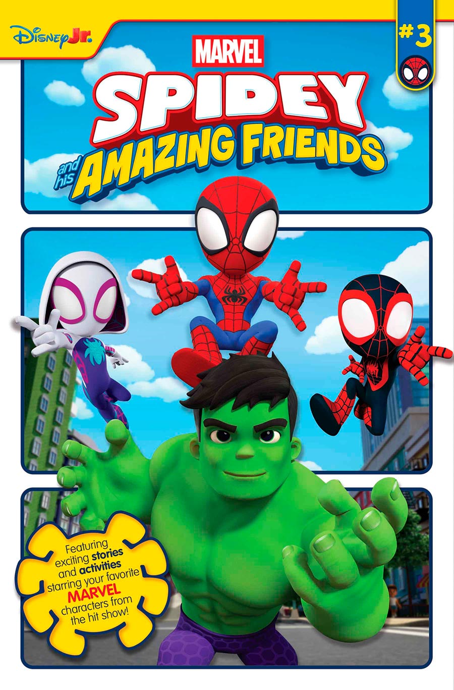 Spidey And His Amazing Friends #3 - RESOLICITED