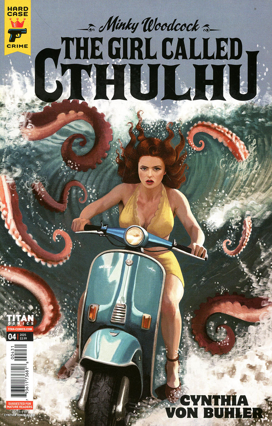 Hard Case Crime Minky Woodcock The Girl Called Cthulhu #4 Cover C Variant Cynthia Von Buhler Cover