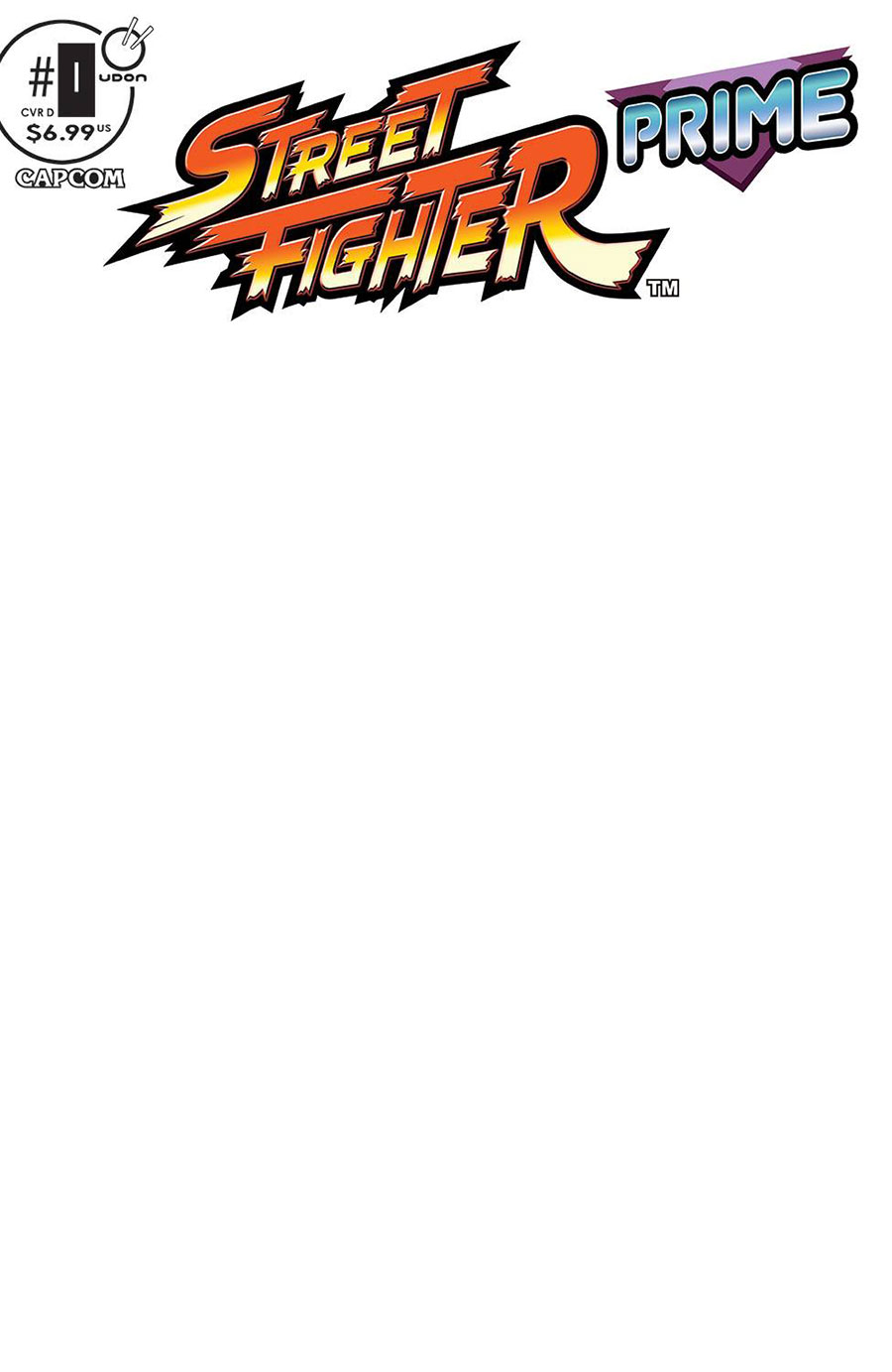 Street Fighter Prime #0 Cover D Variant Blank Cover
